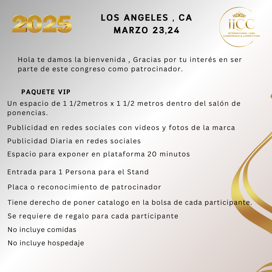 SPONSOR VIP / INTERNATIONAL LASH CONFERENCE & COMPETITION MARCH / 23th-24th / 2025 LOS ANGELES, CA